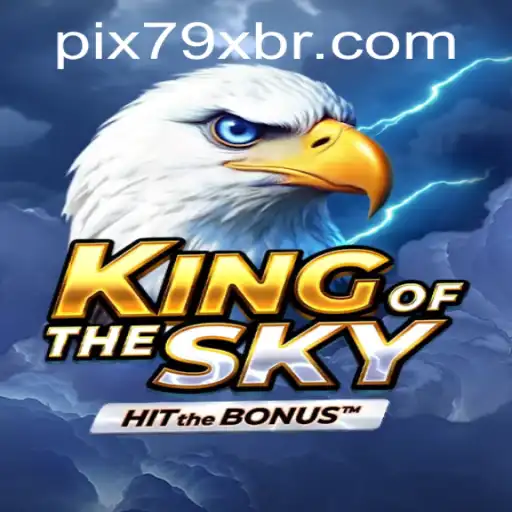 Discover the Thrills of KingOfTheSky: An In-depth Guide